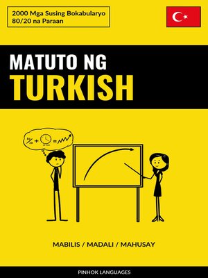 cover image of Matuto ng Turkish--Mabilis / Madali / Mahusay